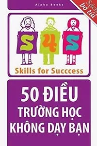 Nghe truyện 50 Điều Trường Học Không Dạy Bạn