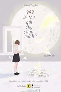 Nghe truyện 999 Lá Thư Gửi Cho Chính Mình