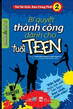 Nghe truyện Bí Quyết Thành Công Dành Cho Tuổi Teen