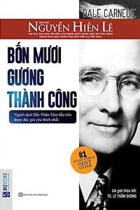 Nghe truyện Bốn Mươi Gương Thành Công - Dale Carnegie