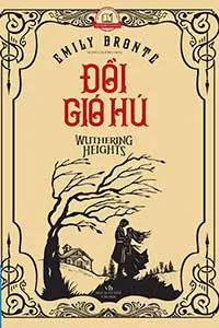 Nghe truyện Đồi Gió Hú