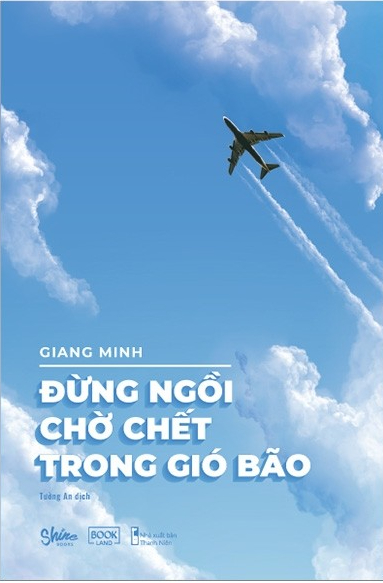 Nghe truyện Đừng Ngồi Chờ Chết Trong Gió Bão