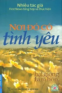 Nghe truyện Nơi Đó Có Tình Yêu