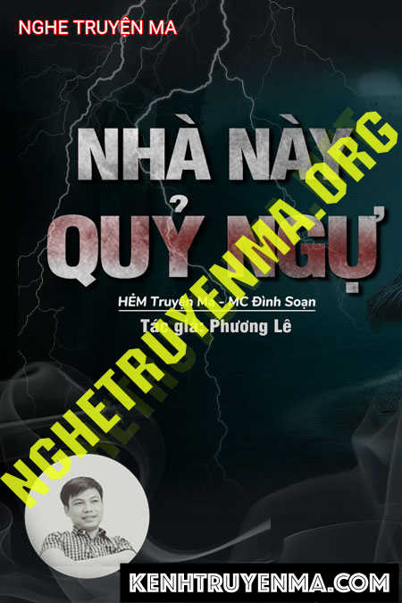 Nghe truyện Nhà Này Quỷ Ngự