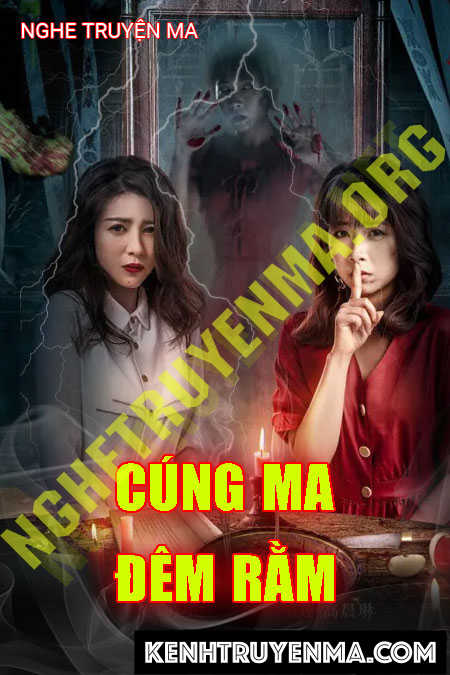 Nghe truyện Cúng Ma Đêm Rằm