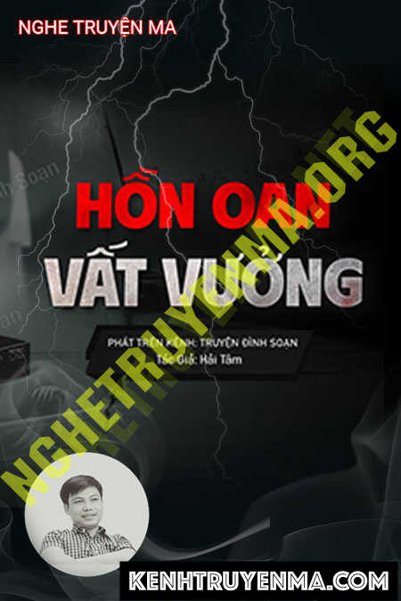 Nghe truyện Hồn Oan Vất Vưởng