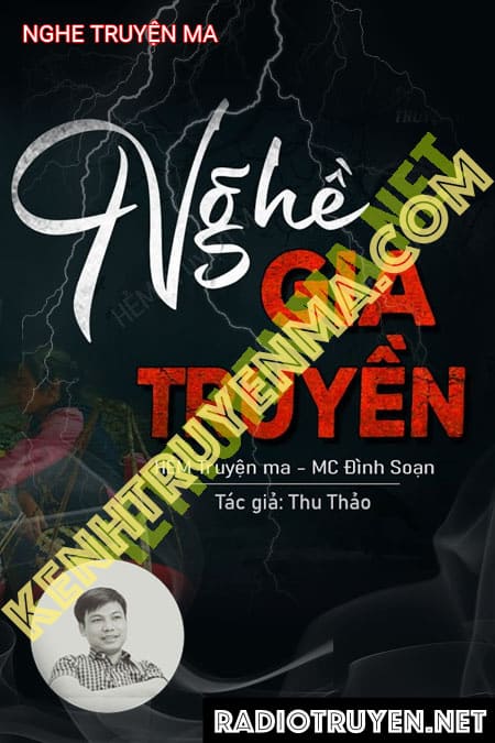 Nghe truyện Nghề Gia Truyền - Tác Giả Thu Thảo - Giọng Đọc Đình Soạn...