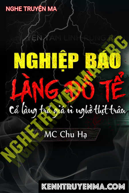 Nghe truyện Nghiệp Báo Đồ Tể