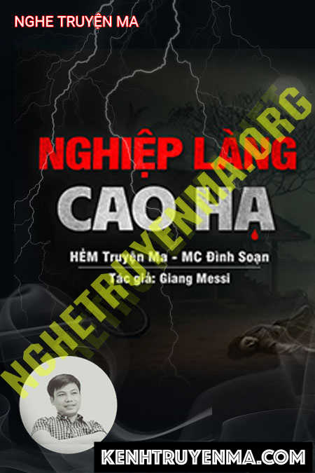 Nghe truyện Nghiệp Làng Cao Hạ