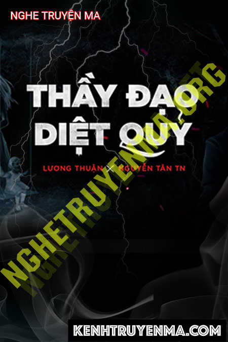 Nghe truyện Thầy Đao Diệt Quỷ