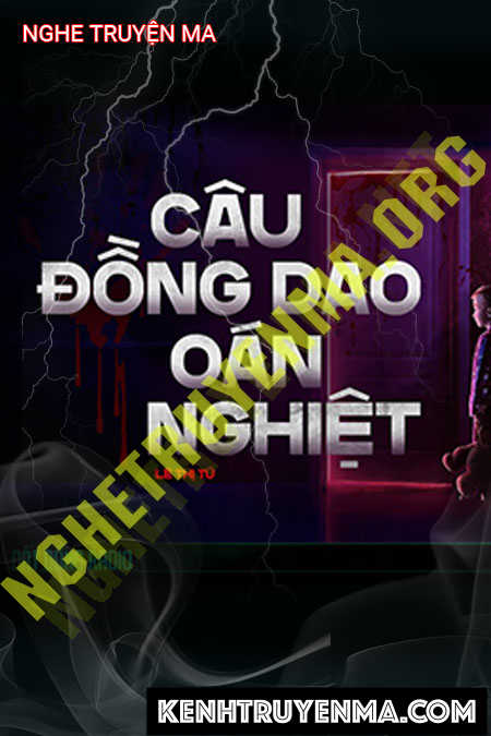 Nghe truyện Câu Đồng Giao Oan Nghiệt