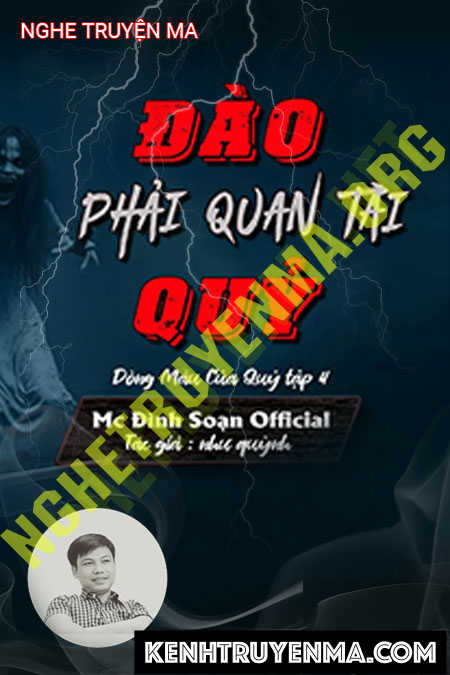 Nghe truyện Đào Phải Quan Tài Quỷ