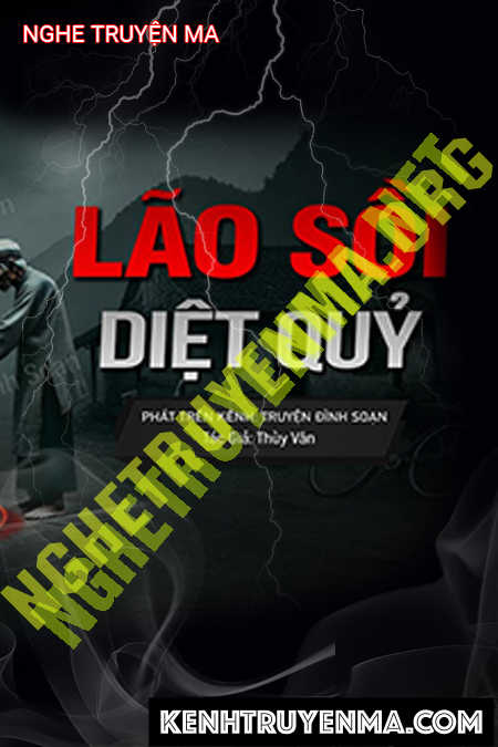 Nghe truyện Lão Sồi Diệt Quỷ