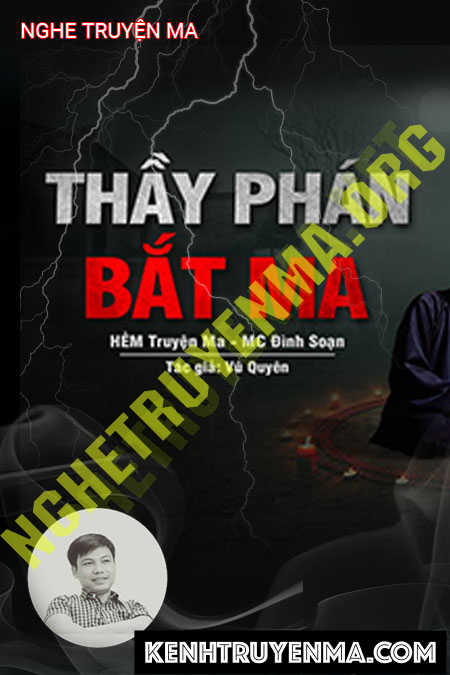 Nghe truyện Thầy Phán Bắt Ma