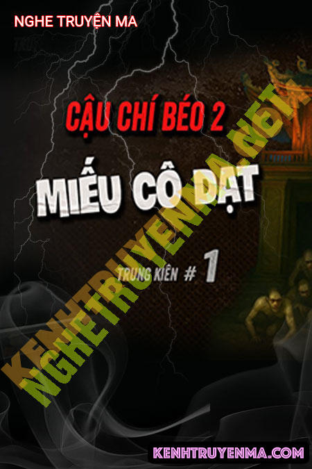 Nghe truyện Miếu Cô Dạt